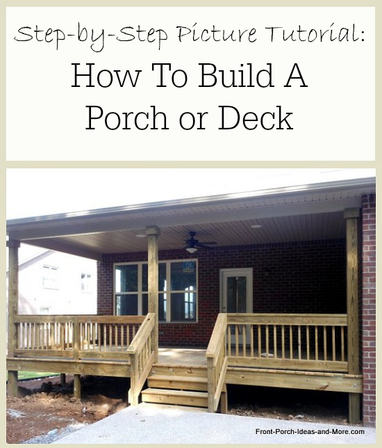 How to Build a Deck or Porch: Guide